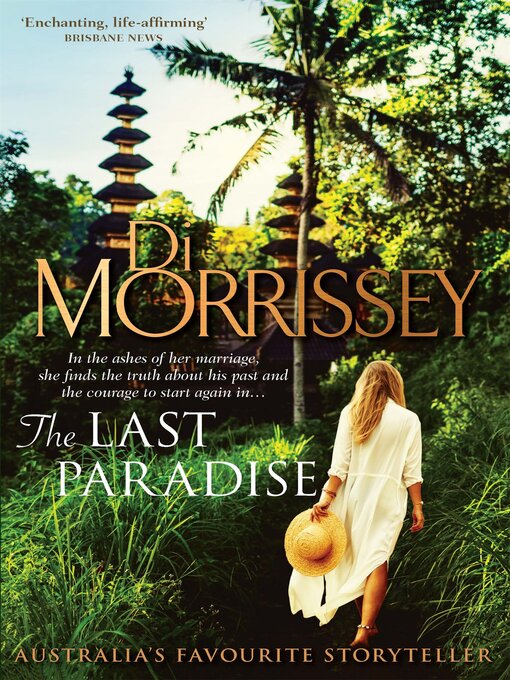 Title details for The Last Paradise by Di Morrissey - Available